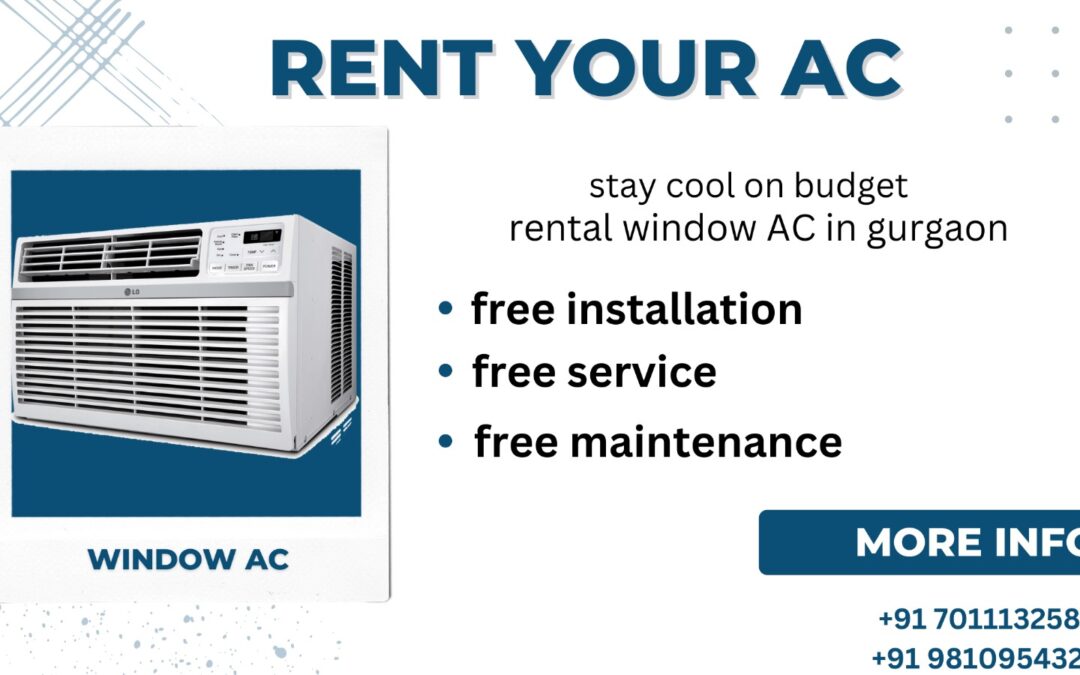 Window AC On Rent in Gurgaon
